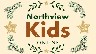 Northview Kids TV - November 26th, 2022