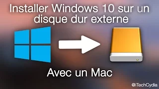 Installer Windows 10 sur un disque externe avec un Mac