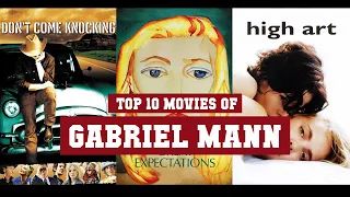 Gabriel Mann Top 10 Movies | Best 10 Movie of Gabriel Mann