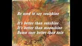 Soulshine + Lyrics - Allman Brothers Band