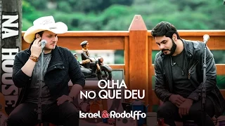 Israel e Rodolffo - Olha no que deu (DVD Sétimo Sol)