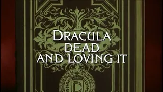 Dracula: Dead and Loving It (1995) - Opening Credits