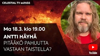 Celestial TV esittää: Antti Häyhä: Pitääkö pahuutta vastaan taistella?