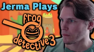 Jerma Plays Frog Detective 3 - Full Game With Chat