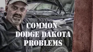 Common Dodge Dakota Problems