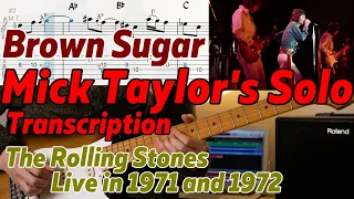 Brown Sugar - Mick Taylor's Guitar Solo with TAB + Analysis - The Rolling Stones Live 1971 and 1972