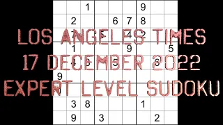 Sudoku solution – Los Angeles Times sudoku 17 December 2022 Expert level