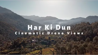 Har Ki Dun | Drone View 4K | Valley Of Gods | Himalayas | Dji Mavic Pro.