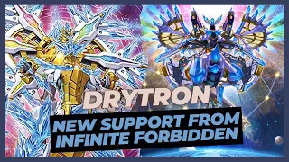 Drytron | New Support from Infinite Forbidden | Replays & Decklist