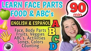 Bilingual Toddler Learning | Body Parts | Fruits & Veggies | ABC's