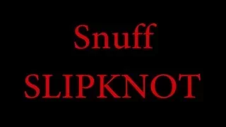 Snuff-Slipknot (cover español)