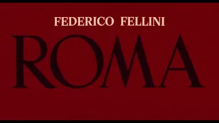Roma (1972) di Federico Fellini (Extra)