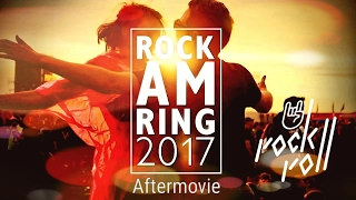 Rock am Ring 2017 Aftermovie Spezial mit den Broilers, Donots, Toten Hosen, Beatsteaks 05.06.2017