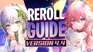 Reroll Guide - Genshin Impact 4.4