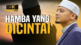 [Ceramah Penuh] Hamba Yang Dicintai | Ustaz Wadi Annuar