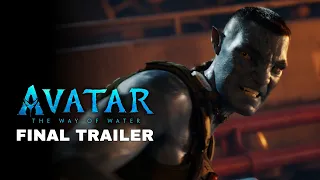 AVATAR: THE WAY OF WATER | Final Trailer