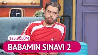 Babamın Sınavı 2 (123.Bölüm) - Çok Güzel Hareketler 2