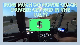 How Much Money Do Motor Coach Operators Make In The U.S.?