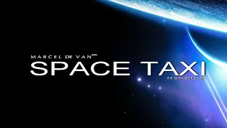 MarcelDeVan - Space Taxi ( Soon in All Online Stores & Streaming Portale )