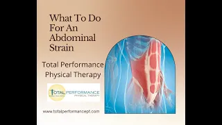 Physical Therapy for An Abdominal Strain