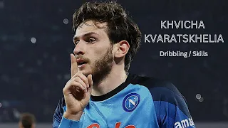 Khvicha Kvaratskhelia - The Art of  Dribbling.