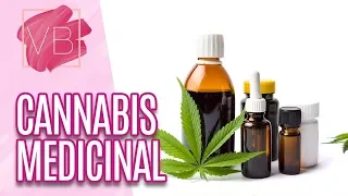 Benefícios do uso medicinal da cannabis - Você Bonita (14/08/19)