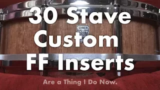 30 Stave Custom FF Inserts Are A Thing I Do Now.