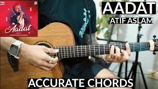 Aadat (Unplugged) - ACCURATE Guitar Chords | Atif Aslam