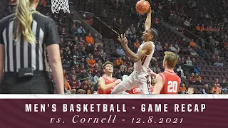 Virginia Tech Men's Basketball - Game Recap vs. Cornell - 12.8.2021