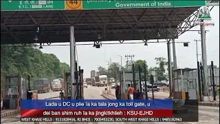 Lada u DC u plie ïa ka tala jong ka toll gate, u dei ban shim ruh ïa ka jingkitkhlieh : KSU-EJHD