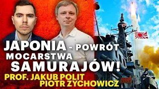 Japonia zrywa z pacyfizmem. Wojna z Chinami o dominację w Azji? - Jakub Polit i Piotr Zychowicz