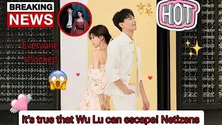 Zhao Lusi and Wu Lu  was Revealed to Girlfriend Boyfriend confirmed by both. |Big News😱🤯