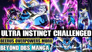 Beyond Dragon Ball Super Stolen Ultra Instinct Challenged! Beerus Overpowers Ultra Instinct Moro