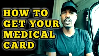 How to get your DOT Medical Card for CDL. Your questions answered.