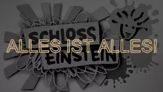 Schloss Einstein | DIE EINSTEINS feat. Julian - Alles ist alles - Lyrics Video