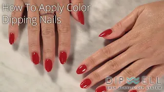 How to Apply Color Dip Powder Nails | Nail Tutorial by DipWell