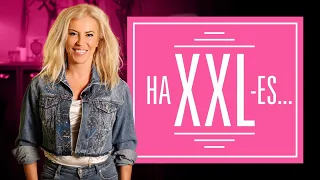 Ha XXL-es... - PAJZÁN PÉNTEK - Hevesi Kriszta