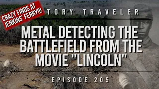 Metal Detecting the Battlefield From the Movie "Lincoln"!!! | History Traveler Episode 205