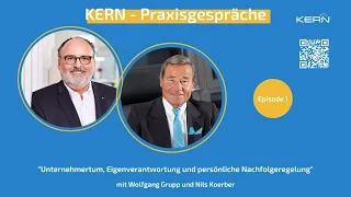 Wolfgang Grupp von TRIGEMA im Dialog zur Unternehmensnachfolge mit Nils Koerber, KERN - TEIL I