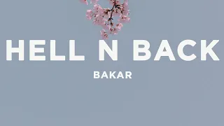 Bakar - Hell N Back (sped up) Lyrics