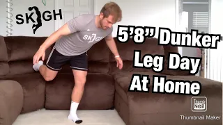 5'8" Dunker Workout Jump Higher At Home [NO EQUIPMENT]