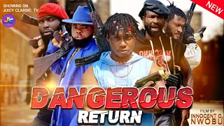 DANGEROUS RETURN - JAGABAN, SYLVESTER MADU, BABY BULLET In Real Action