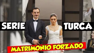 Pasión en un Matrimonio Impuesto: Serie Turca Imperdible