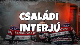 Családi Interjú | KARÁCSONYI VIDI | HOGYAN ÉLI MEG A FAMILY ?