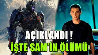 Transformers Sam Nasıl Öldü ? | Transformers Sam Ne Oldu ?