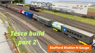 N Gauge Layout Update Tesco build part 2