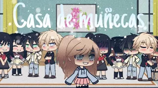 Dollhouse Gachalife (español GLMV)