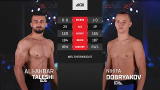 Али-Акбар Талеши vs. Никита Добряков | Ali-Akbar Taleshi vs. Nikita Dobryakov | ACA YE 41