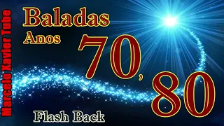 Baladas anos 70 80 - Flash Back