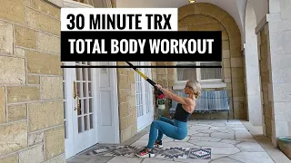 30 Minute TRX Total Body Strength Workout | At Home Suspension Training and BW Workout
